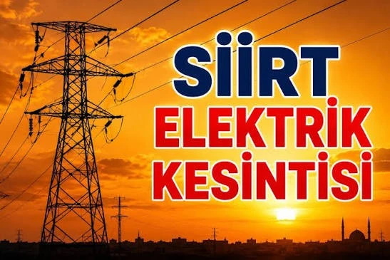 Siirt'te 5 Ağustos'ta Geniş Kapsamlı Elektrik Kesintisi: İl&ccedil;e İl&ccedil;e Kesinti Programı A&ccedil;ıklandı