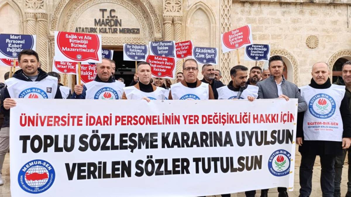 Mardin'de Eğitim-Bir-Sen'den üniversite idari personeline yer değişikliği hakkı talebi