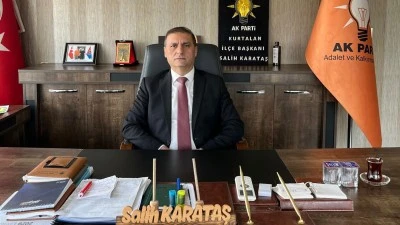 AK Parti Kurtalan İl&ccedil;e Başkanı Salih Karataş'tan Dava Vurgusu: "&Ouml;nemli Olan Partimizin Başarısıdır"