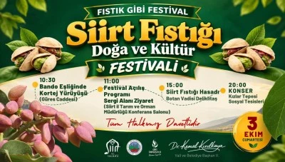 Siirt Fıstığı Doğa ve K&uuml;lt&uuml;r Festivali 3 Ekim&rsquo;de başlıyor