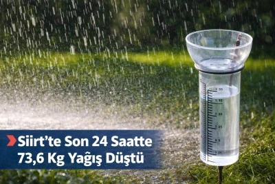 Siirt&rsquo;te 24 Saatte 73,6 Kg Yağış D&uuml;şt&uuml;