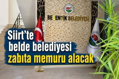 Siirt'te belde belediyesi zabıta memuru alacak
