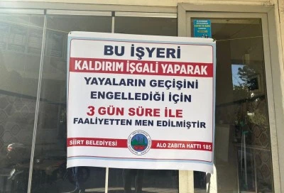 Siirt’te yaya geçişini engelleyen işletmelere kapatma cezası