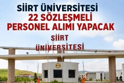 Siirt &Uuml;niversitesi 22 S&ouml;zleşmeli Personel Alacak! Başvurular Başladı